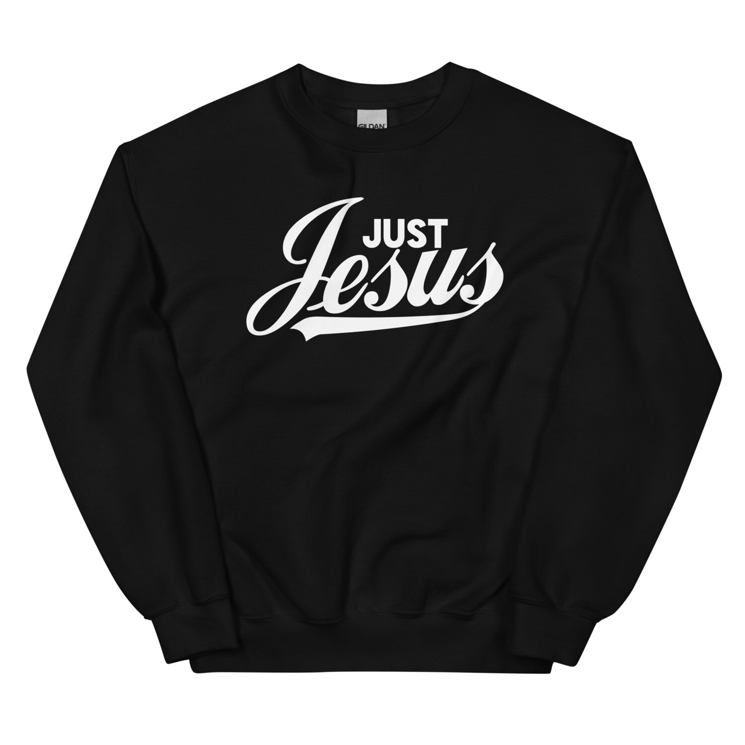 Just Jesus Unisex Sweatshirt