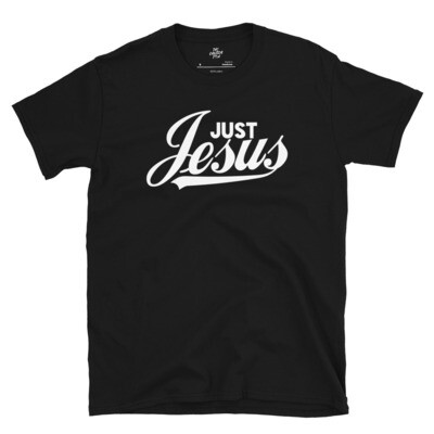 Just Jesus Short-Sleeve Unisex T-Shirt