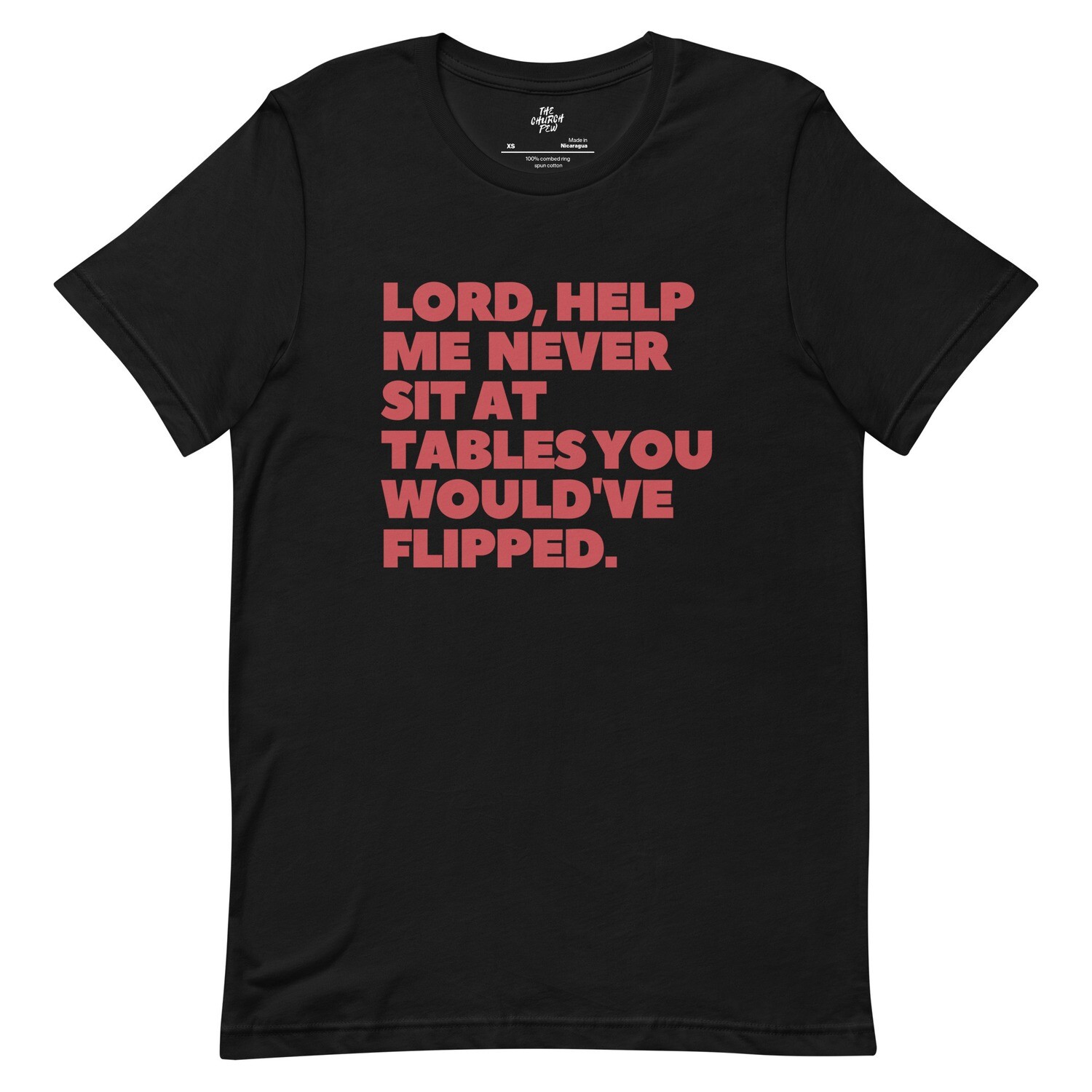 Lord Help Me Never Sit Unisex t-shirt
