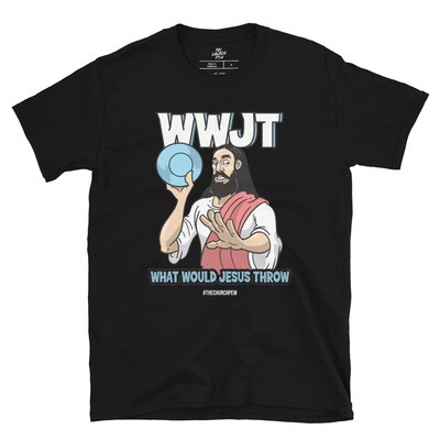 What Would Jesus Throw Short-Sleeve Unisex T-Shirt