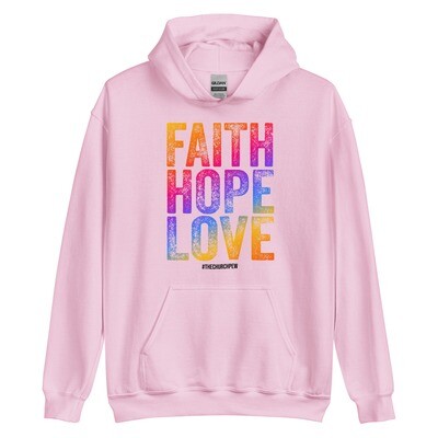 Faith Hope Love Unisex Hoodie