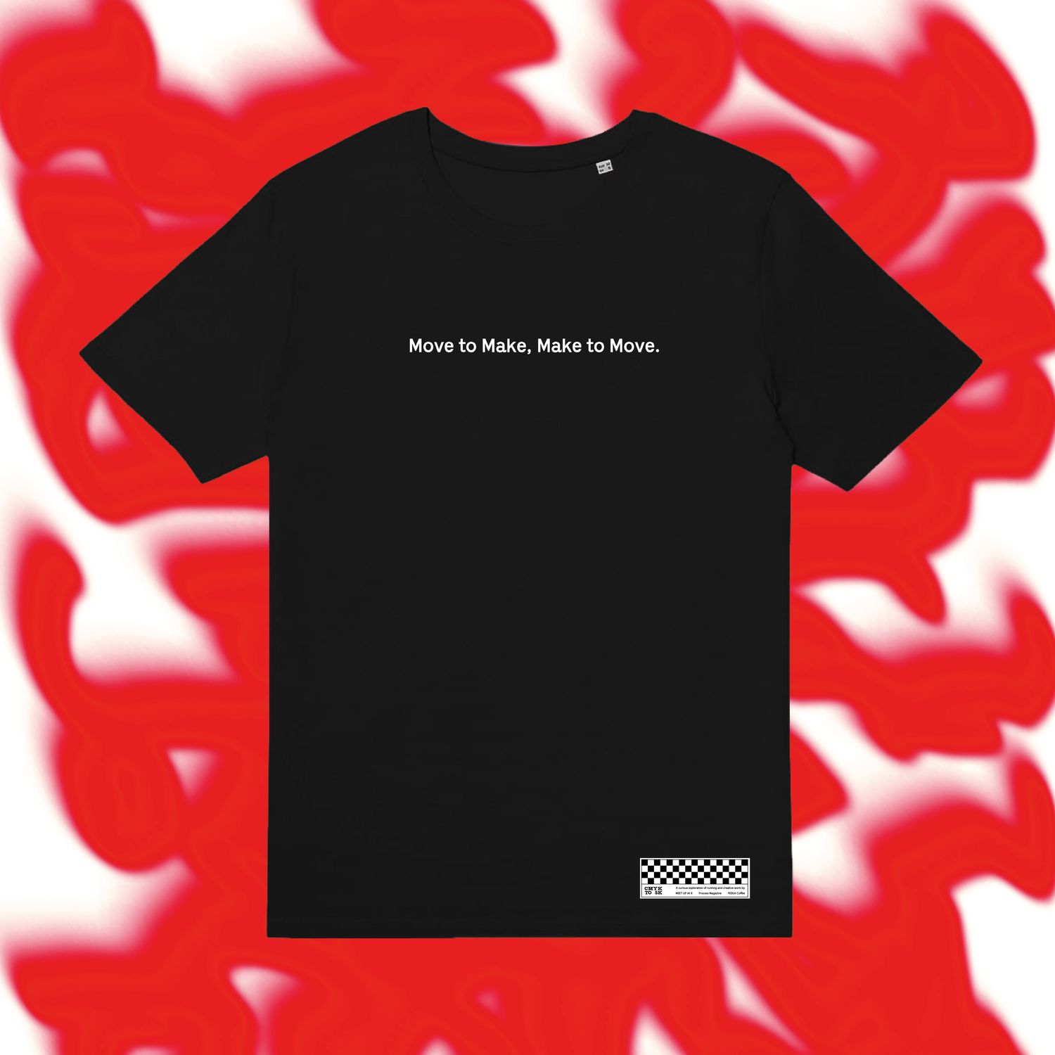 Make To Move Tee