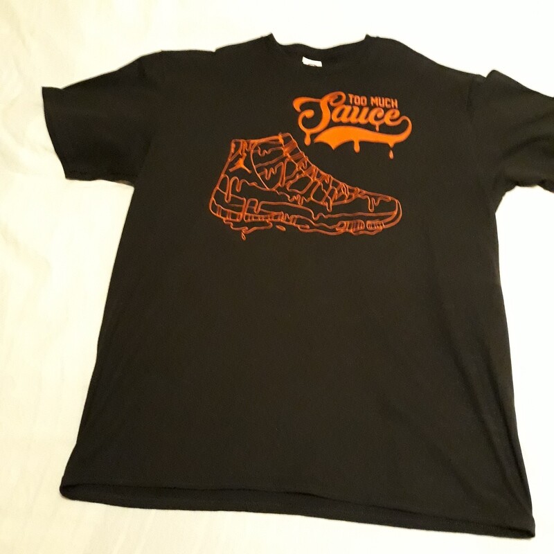 Too Much Sauce T-Shirt