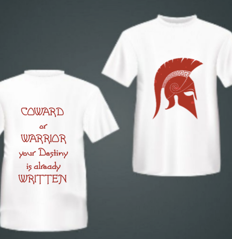 Coward or Warrior Your Destiny Is Already Written T-Shirt