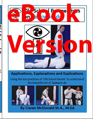 eBook Version - Old School Perspectives on Taekwon-do