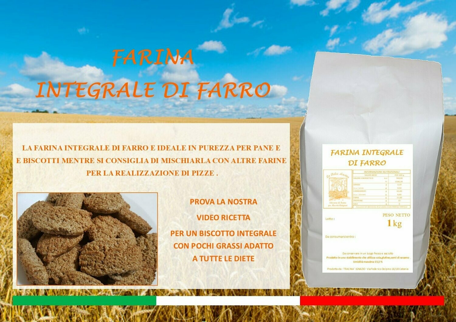 Farina integrale di Farro x 1 kg
