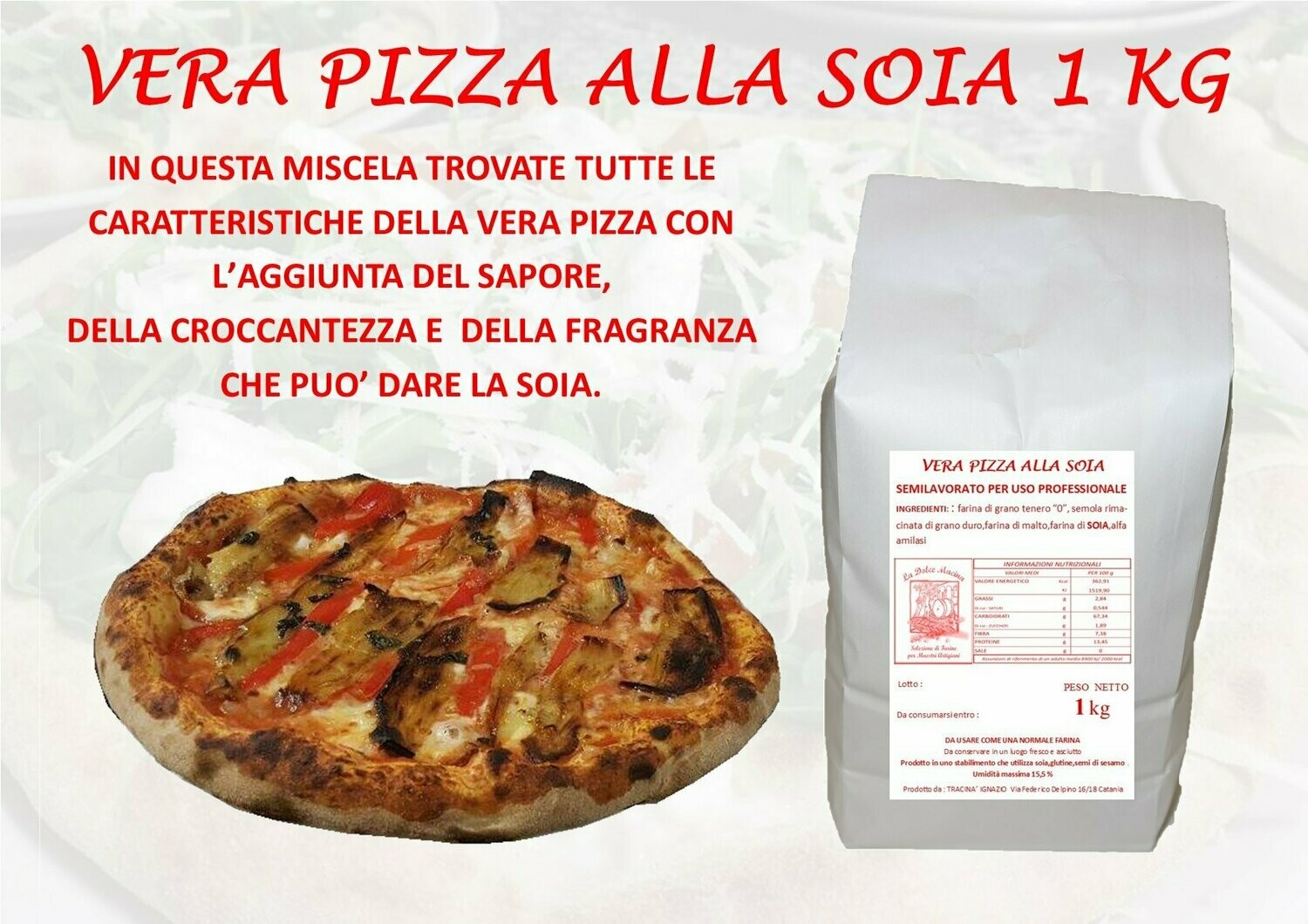 Vera Pizza alla Soia x 1 kg