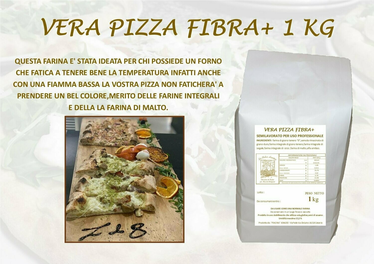 Vera Pizza Fibra + x 1 kg