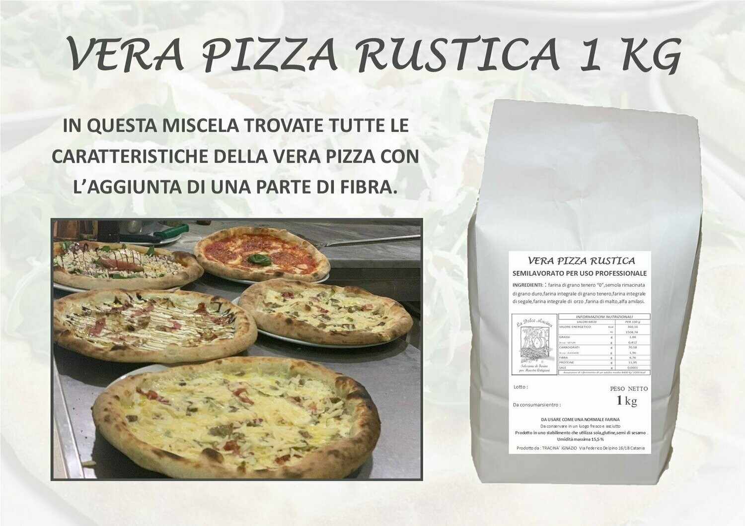Vera Pizza Rustica x 1 kg