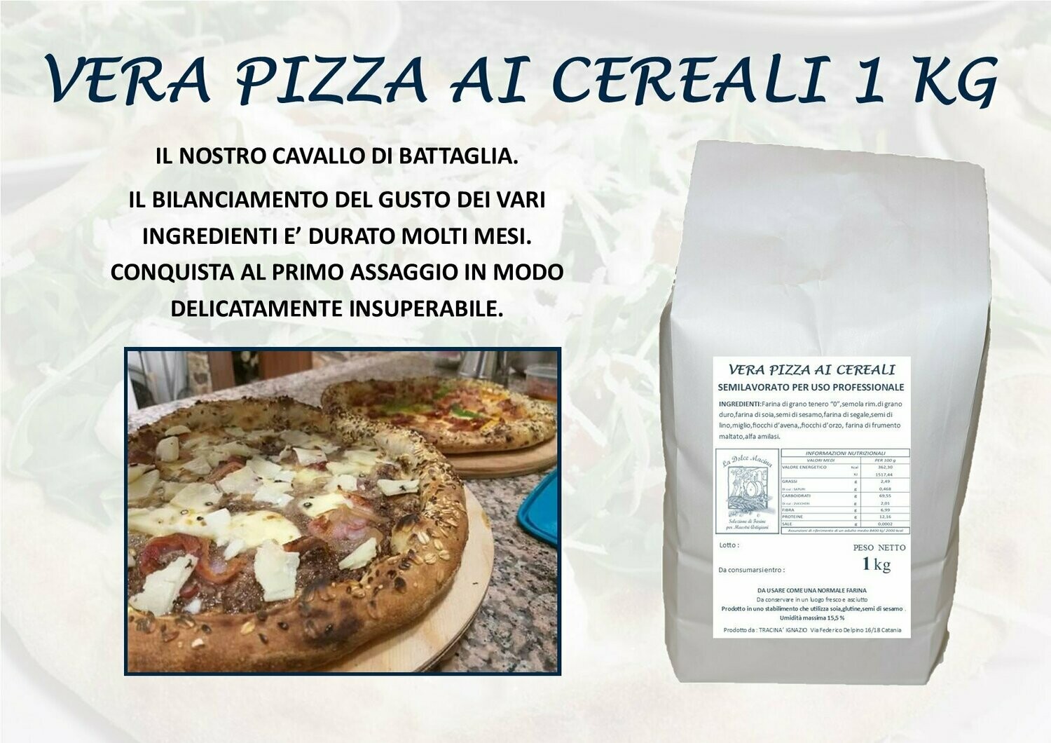 Vera Pizza ai Cereali x 1 kg