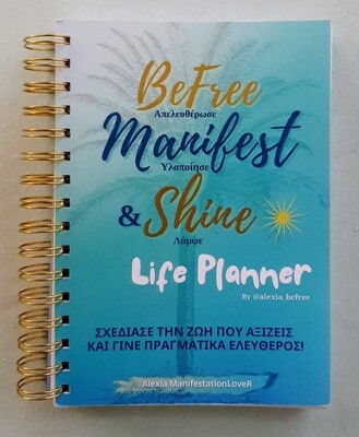 BeFree, Manifest & Shine - Life Planner