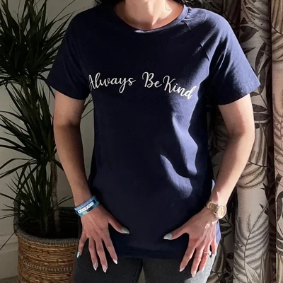 Zelly Always Be Kind T Shirt Lounge Wear Dark Blue 1 Size 12 to 14 SALE