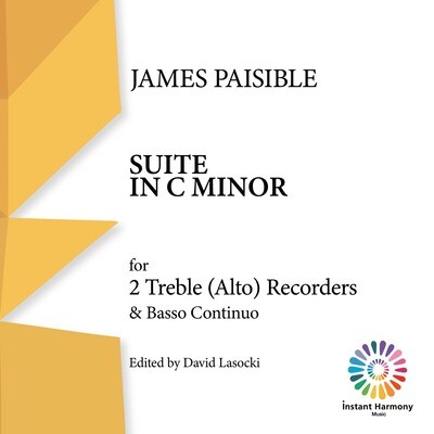 Paisible, Suite in C minor for Two Treble (Alto) Recorders and Basso Continuo. Score and parts. (pdf)