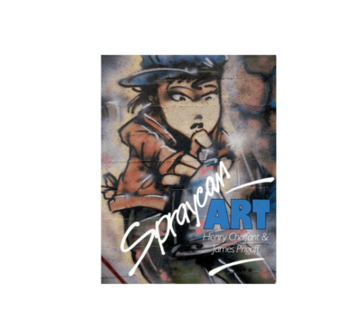 SPRAYCAN ART GRAFFITI STORY BOOK HENRY CHALFAN & JAMES PRIGOFF COMASOUND KARTEL USED SECOND HAND STREET ART COLLECTOR 9780500274699 CSK ONLINE