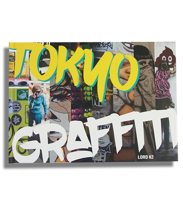 SCHIFFER TOKYO GRAFFITI LORD K2 STREET ART VANDAL  BOOK 9780764354731 ART PEINTURE RUE LOISIR CREATIF TAG COMASOUND KARTEL CSK ONLINE COLLECTOR