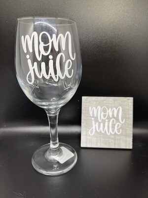Wine Glass and Coaster Set - Mom Juice