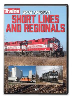 Kalmbach Great American Short Lines and Regionals DVD - 60 Minutes