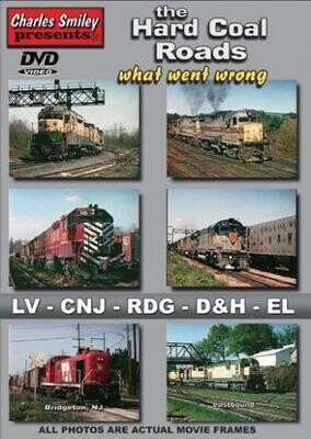 Charles Smiley Video THE HARD COAL ROADS: what went wrong -- DVD 1 Hour 40 Minutes