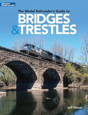 Kalmbach Book Railroad Bridges and Trestles - Softcover