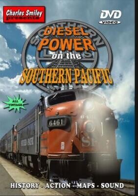 Charles Smiley Video Diesel Power on the Southern Pacific, 1942-1985 -- DVD 1 Hour 30 Minutes