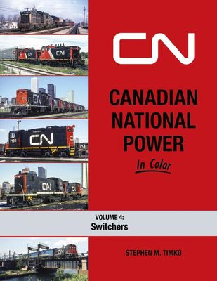 Morning Sun Books - Canadian National Power In Color Vol.4 Switchers