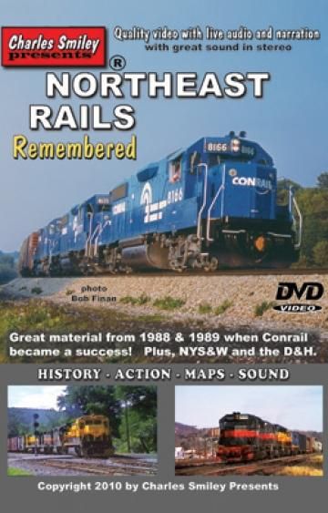 Charles Smiley Video Northeast Rails Remembered - DVD 1 Hour 40 Minutes