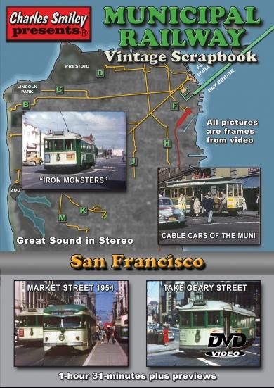 Charles Smiley Video Municipal Railway Vintage Scrapbook - DVD 1 Hour 31 Minutes