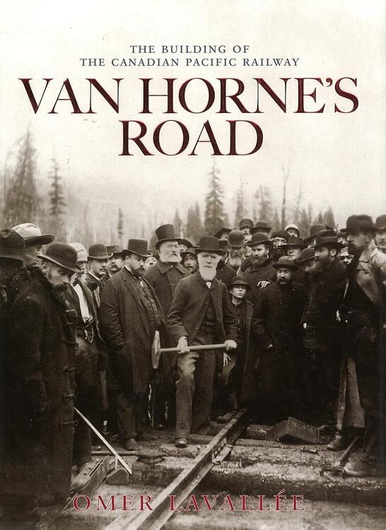 Fifth House LTD Book - Van Horne&#39;s Road (Revised Edition) - By Omer Lavallee