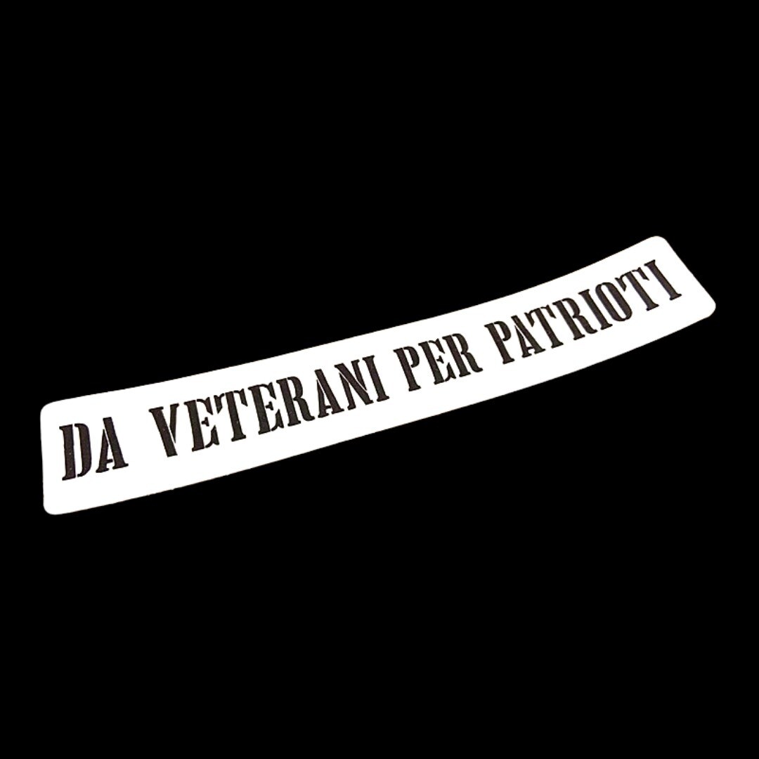 Sticker TEXT - DA VETERANI PER PATRIOTI -