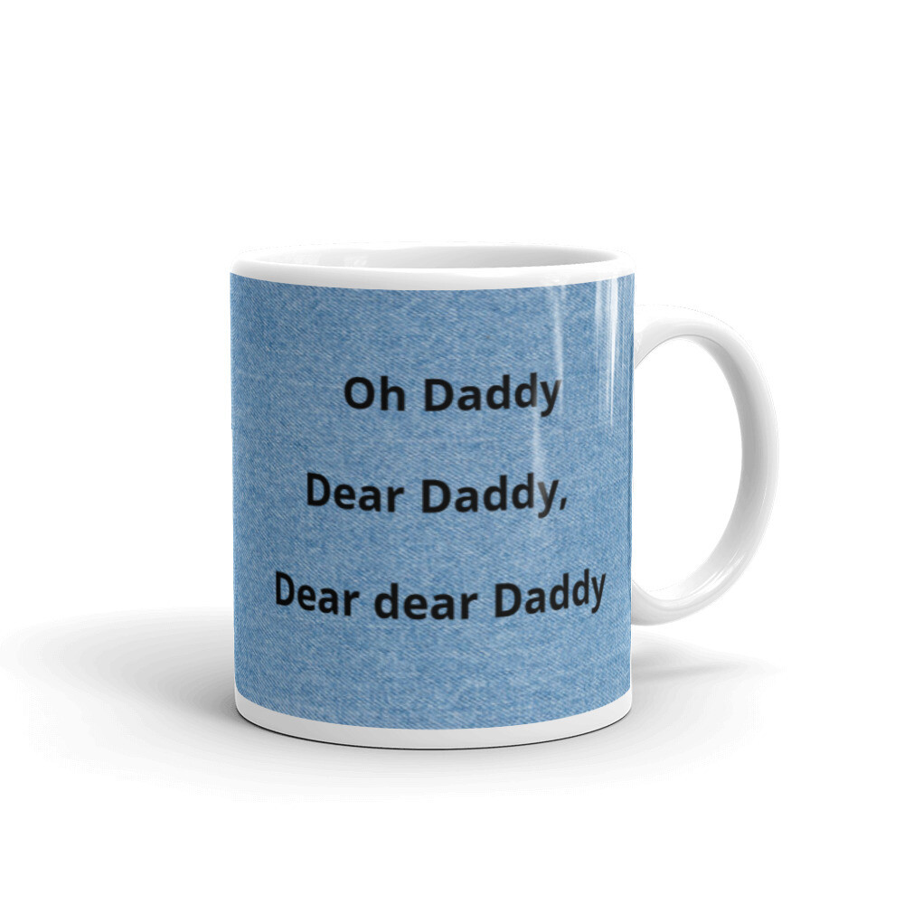 Oh Dear Daddy Mug