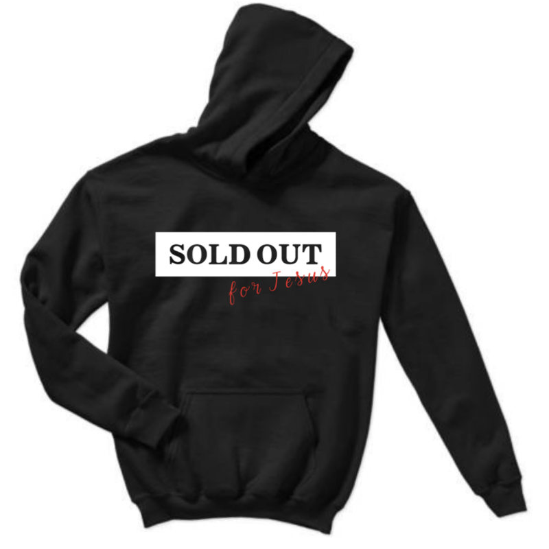 SOLD OUT HOODED SWEATSHIRT
