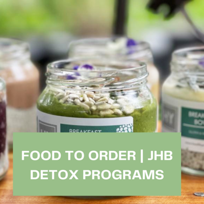DETOX PROGRAMS | FOOD TO ORDER