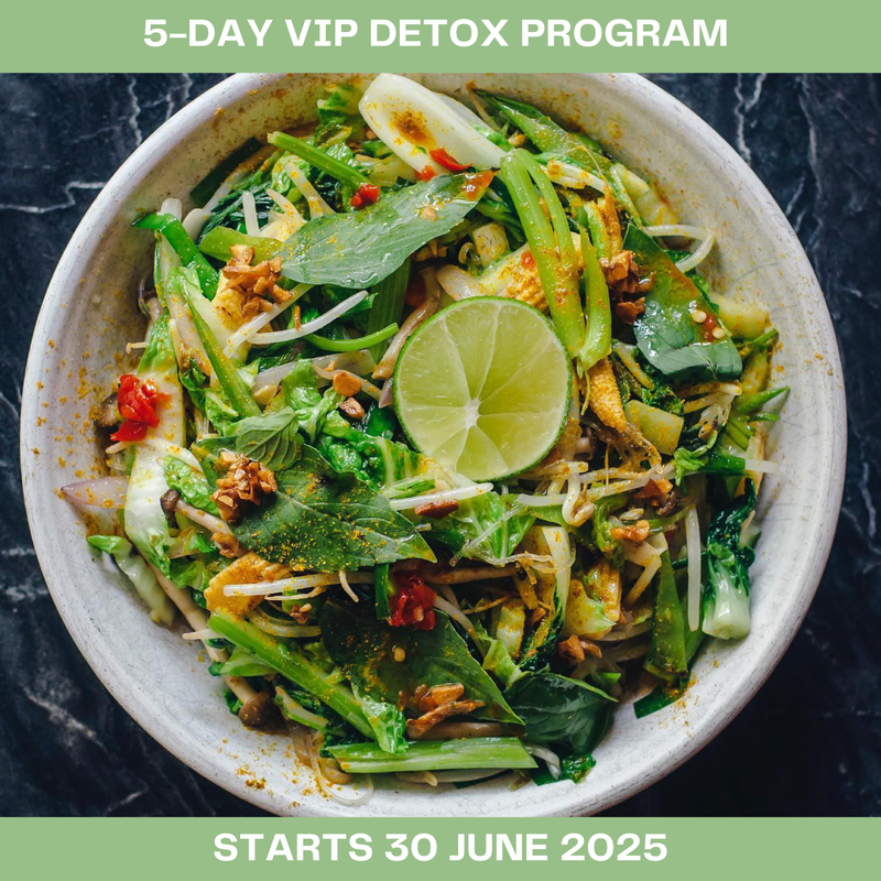 #FIVE DAY VIP DETOX - starts 30 JUNE 2025 #FIVE DAY VIP DETOX - starts 30 JUNE 2025
