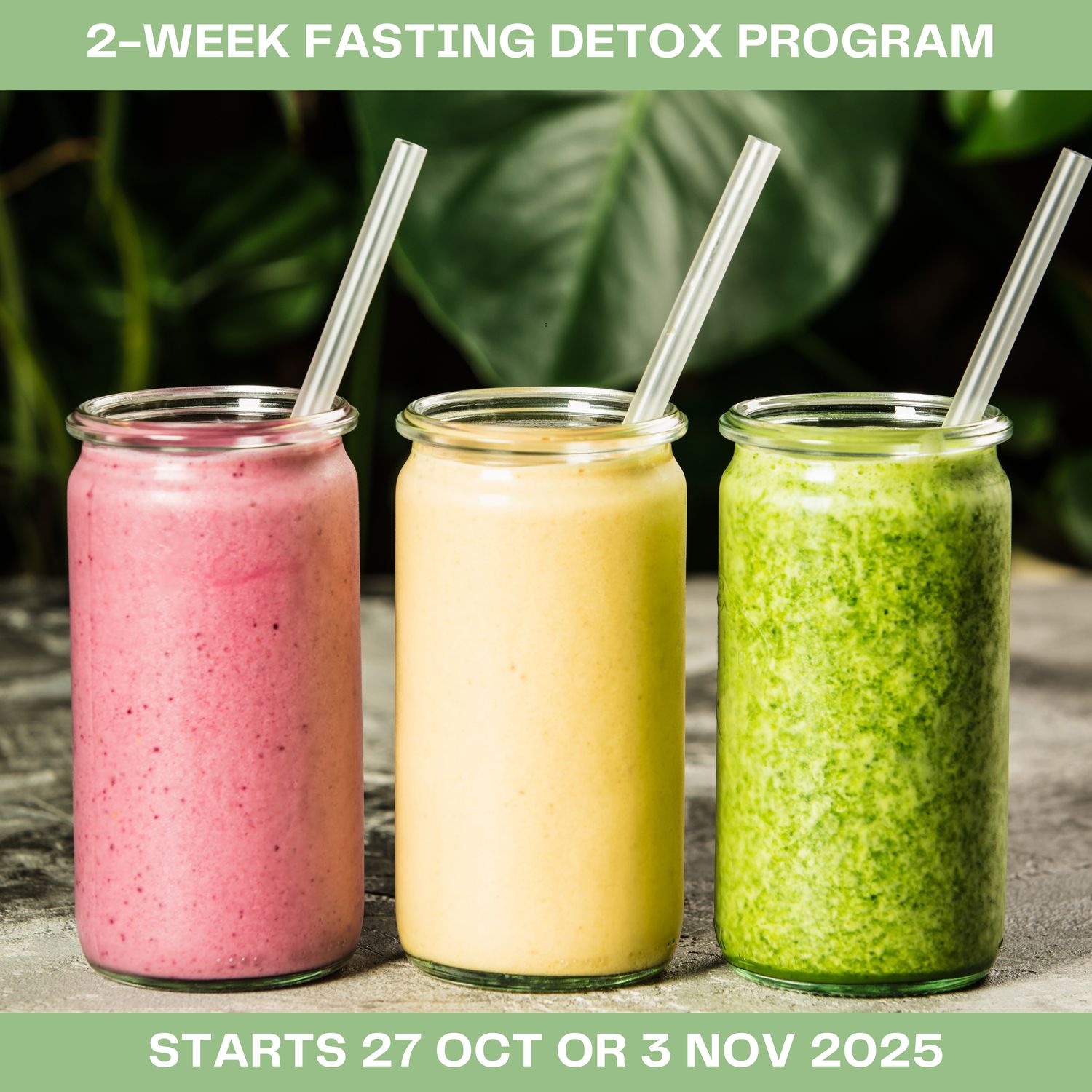 #1-WEEK FASTING DETOX - starts 27 OCT or 3 NOV 2025