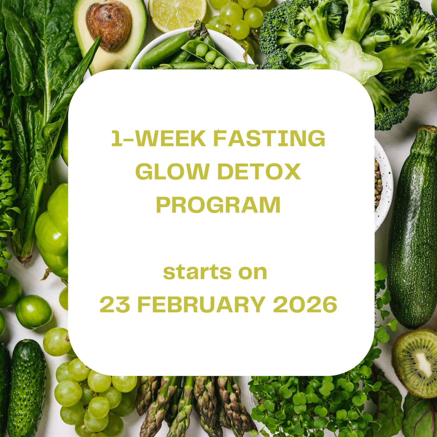#1-WEEK FASTING GLOW DETOX - starts 23 FEBRUARY 2026