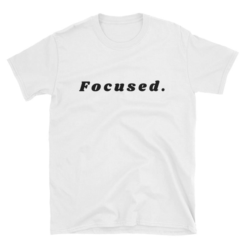 Focused. T-Shirt