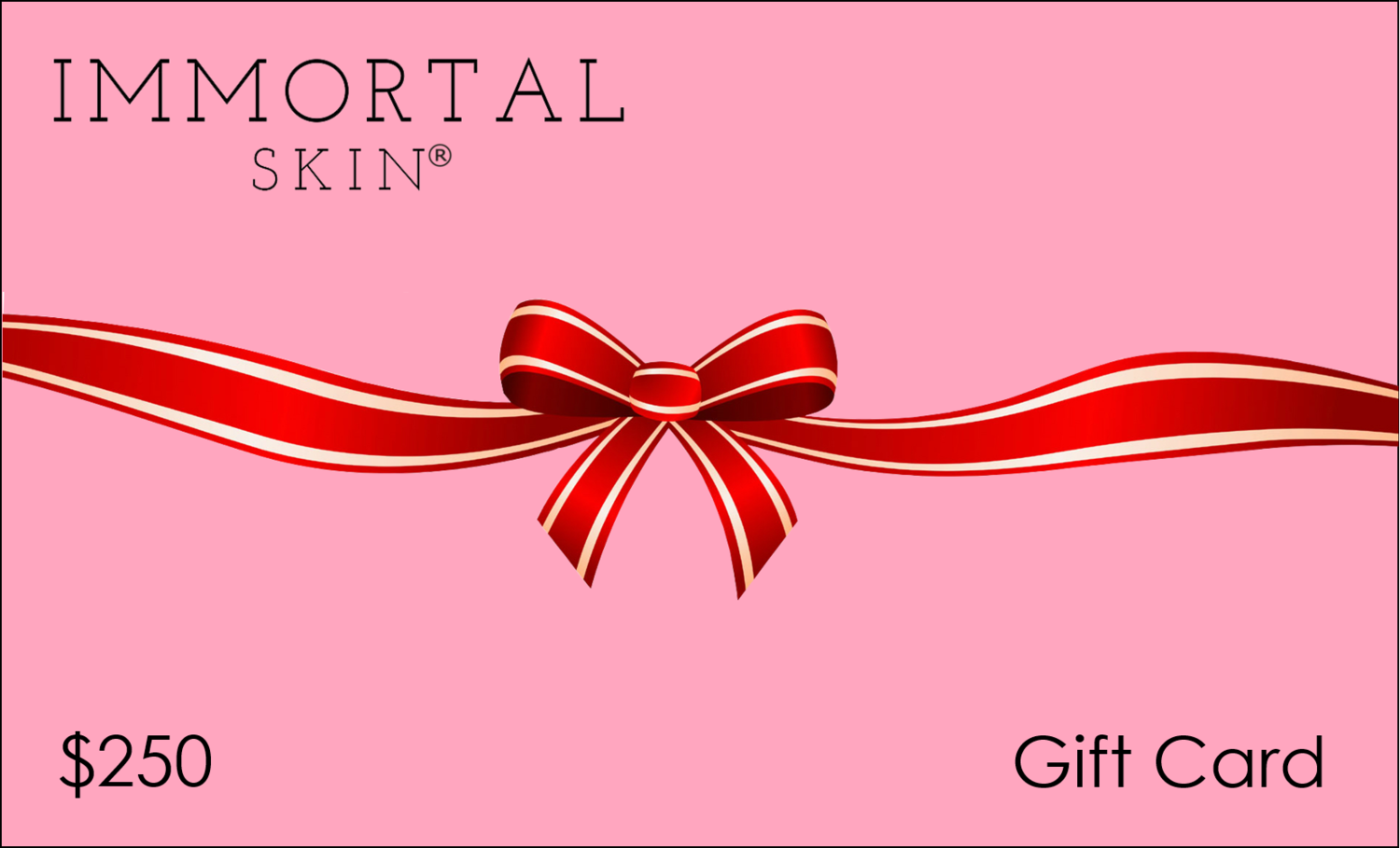 $250 Gift Card
