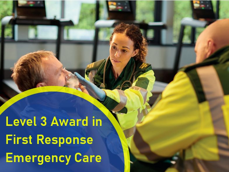 Level 3 Award in First Response Emergency Care