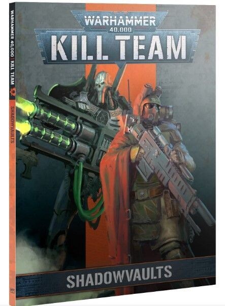 Kill Team Codex: Shadowvaults