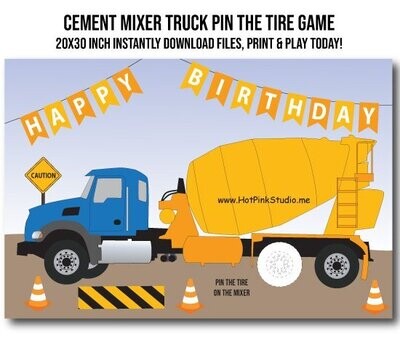 GAME Pin the Tire on the Cement Mixer Truck birthday game - DIGITAL construction game for boys, FREE coloring page included