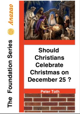 Should Christians Celebrate Christmas on December 25?