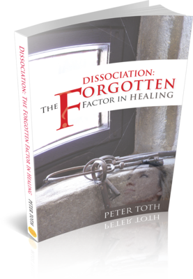 Dissociation: The Forgotten Factor in Healing (book)