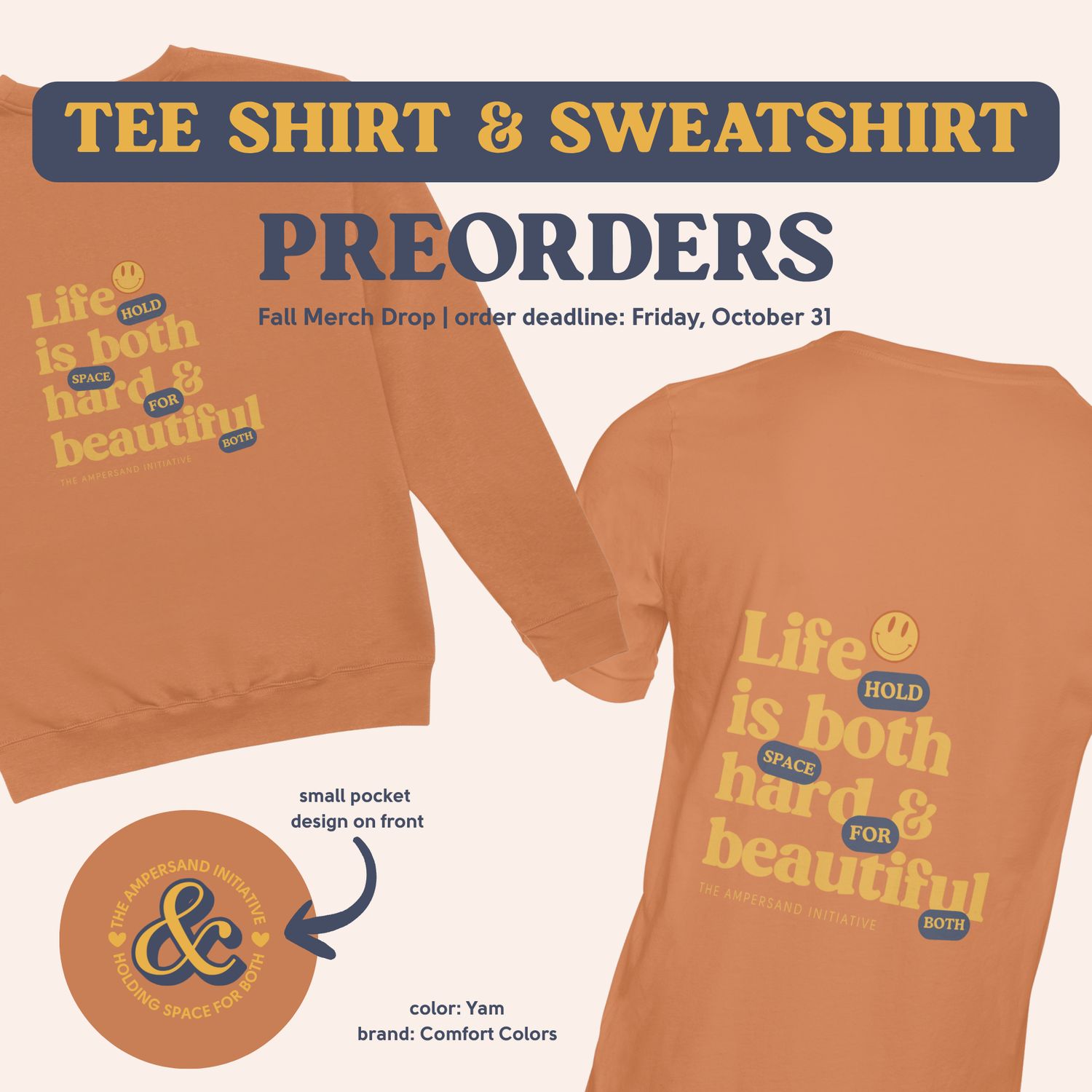 Life is Both Hard & Beautiful | Fall Merch PREORDER