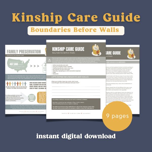 Kinship Care Guide | Boundaries Before Walls | Digital Download