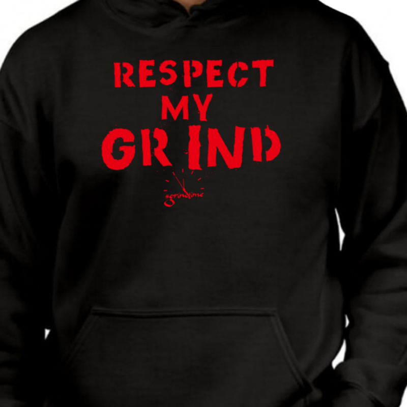 Respect My Grind