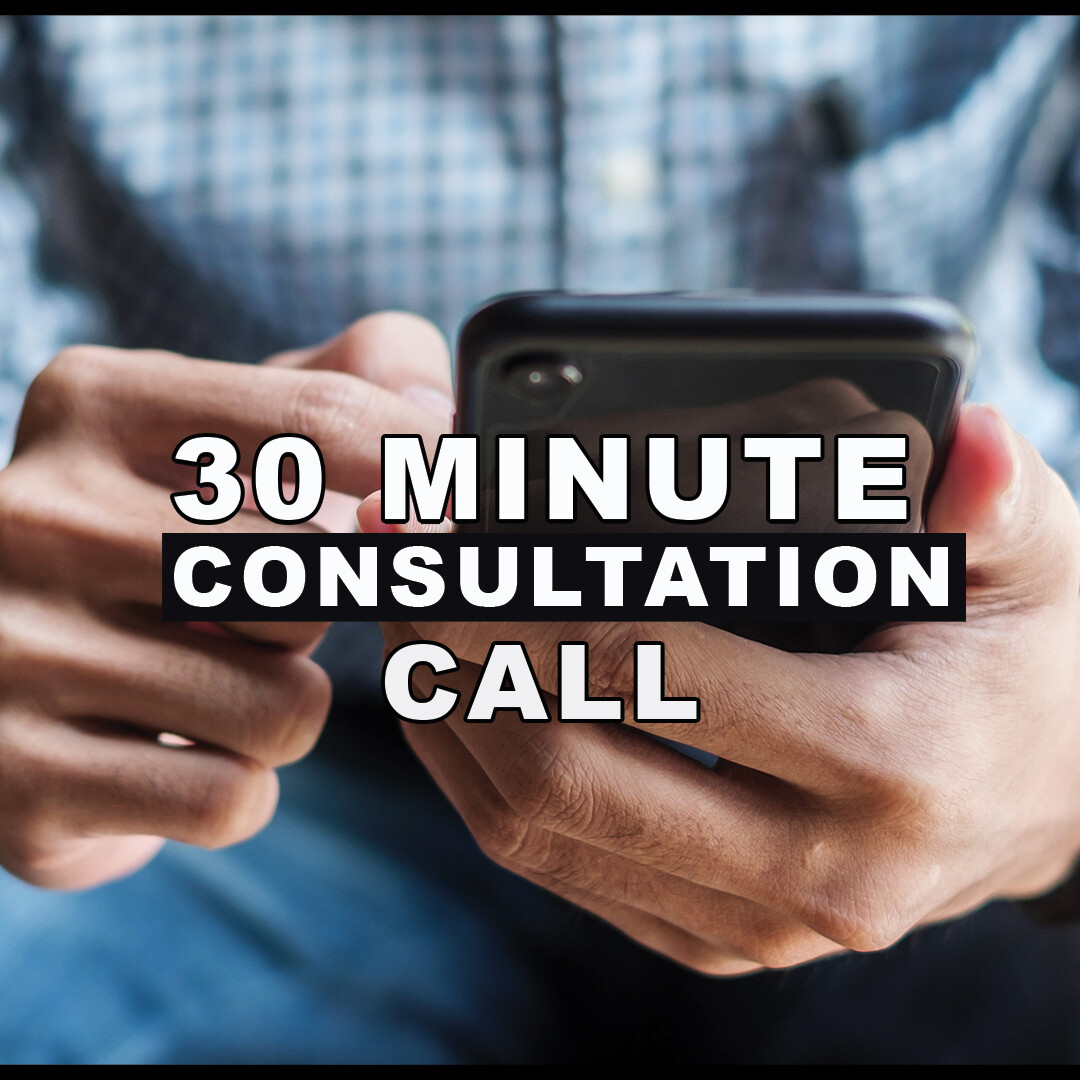 30 Minute Consultation Call