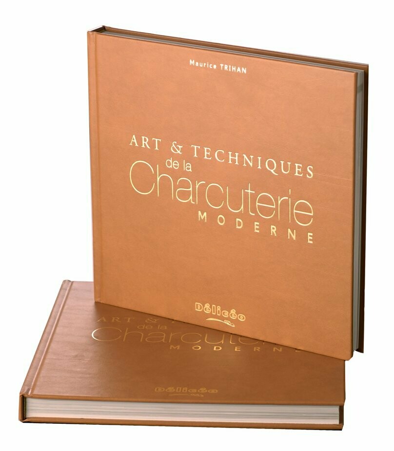 Art et Techniques de la Charcuterie Moderne