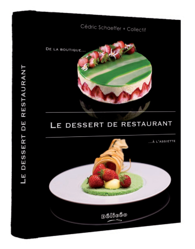 Le Dessert de restaurant