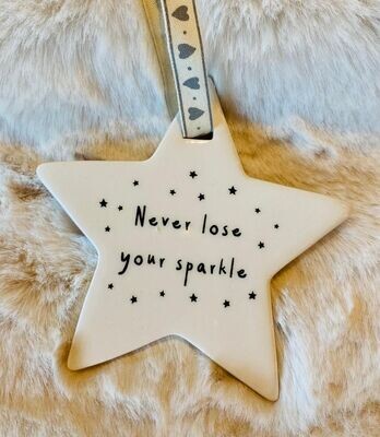 'Never Lose Your Sparkle' Ceramic Star
