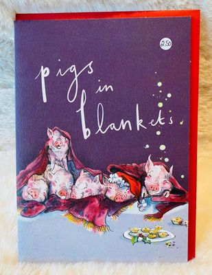 'Pigs In Blankets' Card